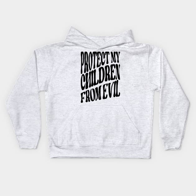 PROTECT OUR CHR CHILDREN Kids Hoodie by Jackies FEC Store